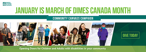 January is March of Dimes Canada Month
