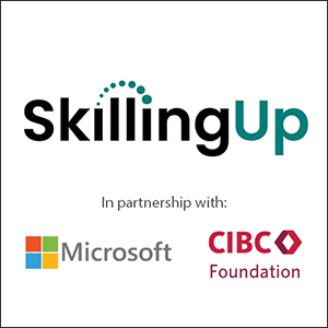 Logos: SkillingUp in partnership with Microsoft and CIBC Foundation